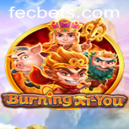 Exploring BurningXiYou: A New Virtual Adventure