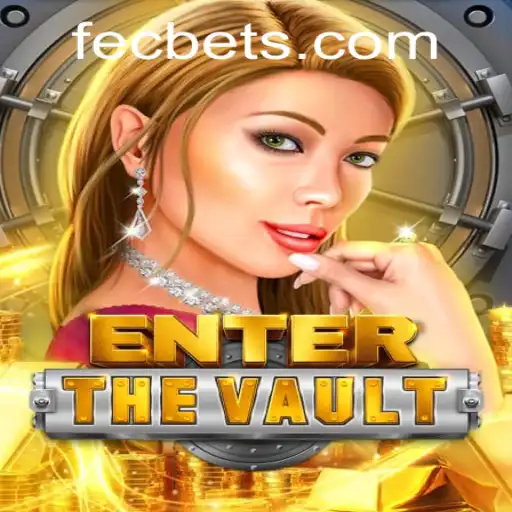 EntertheVault: A Journey into the Heart of Adventure